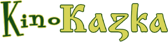 KinoKazka