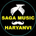 MU | Saga Music Haryanvi